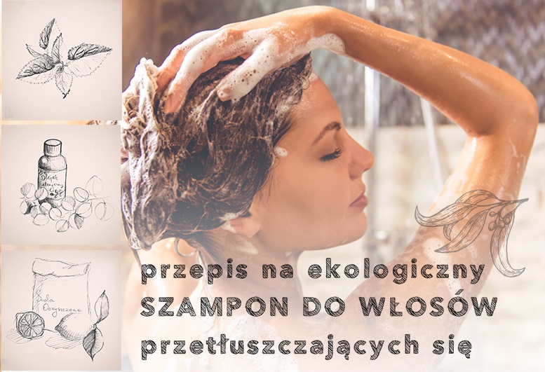 jak zrobić szampon do włosów przetłuszczających k chebda